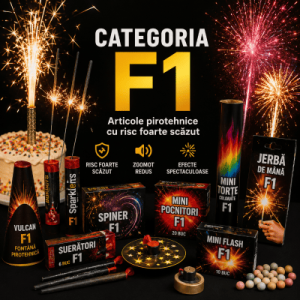Categoria F1 - artificii de tort, sparklers, vulcani, mini pocnitori, spinere și alte articole pirotehnice F1